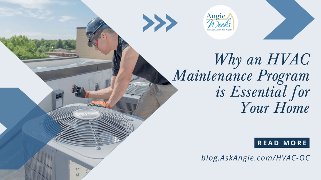 Why an HVAC Maintenance Program is Essential for Your&nbsp;Home