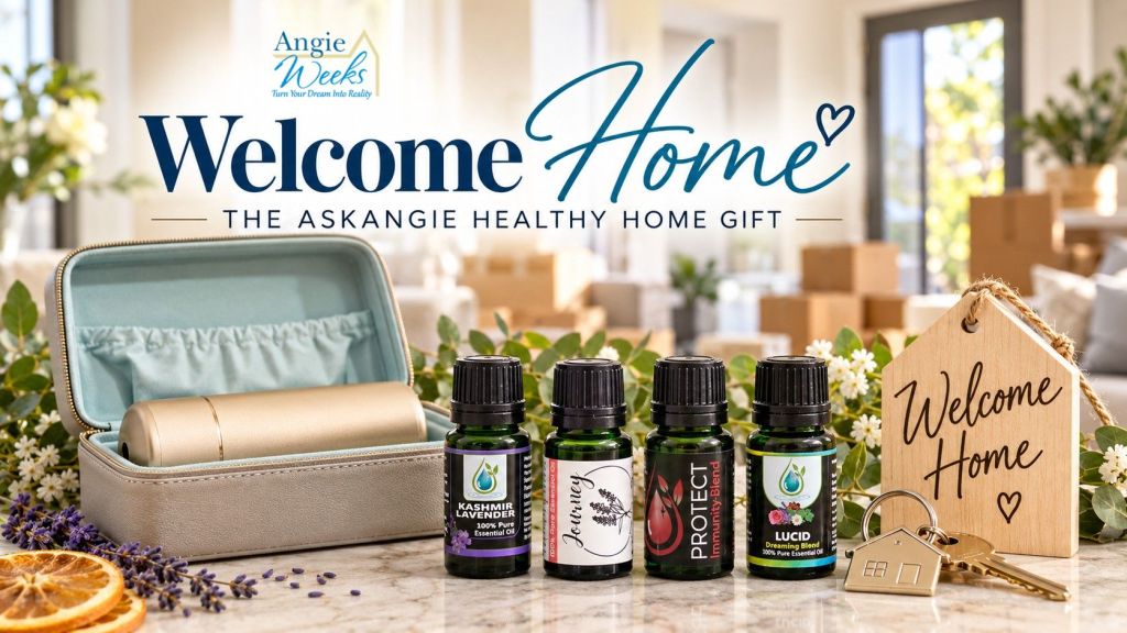 Welcome Home: Our AskAngie Essential Oils Homeownership&nbsp;Gift